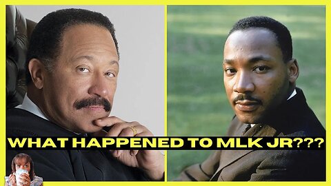 Judge Joe Brown SHOCKING..."What Really Happened MLK Jr." (Interview Clip)
