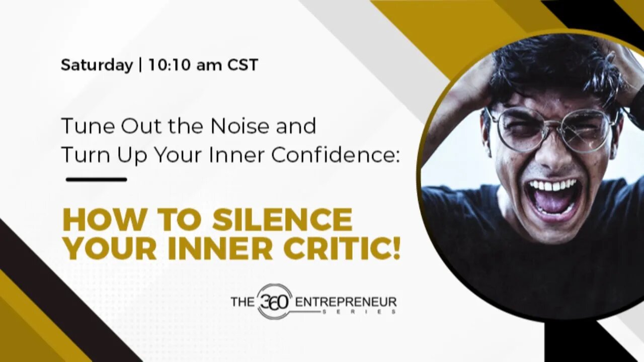 How to Silence Your Inner Critic