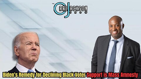 Biden’s Remedy for Declining Black Voter Support is Mass Amnesty