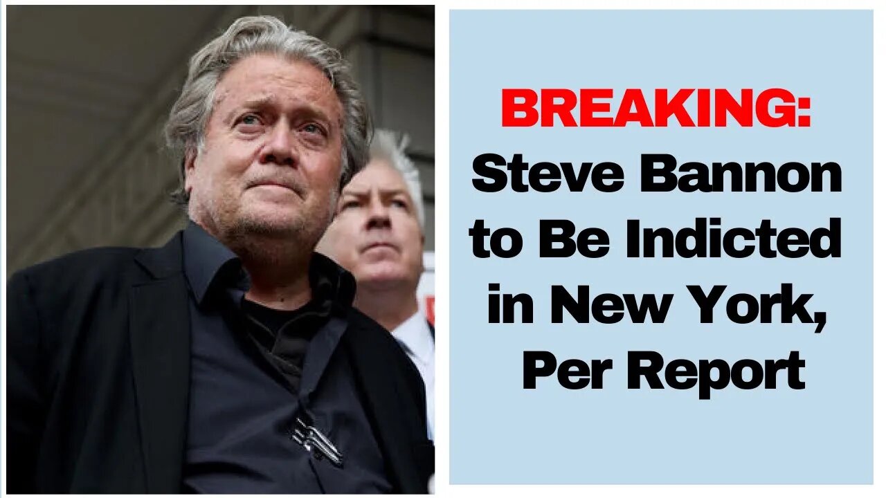 BREAKING: Steve Bannon to Be Indicted in New York, Per Report #stevebannon #Trump #trumpnews #news