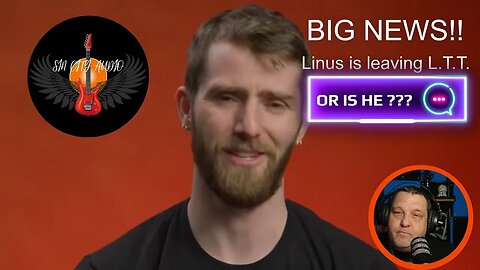 Linus from Linus Tech Tips is stepping down