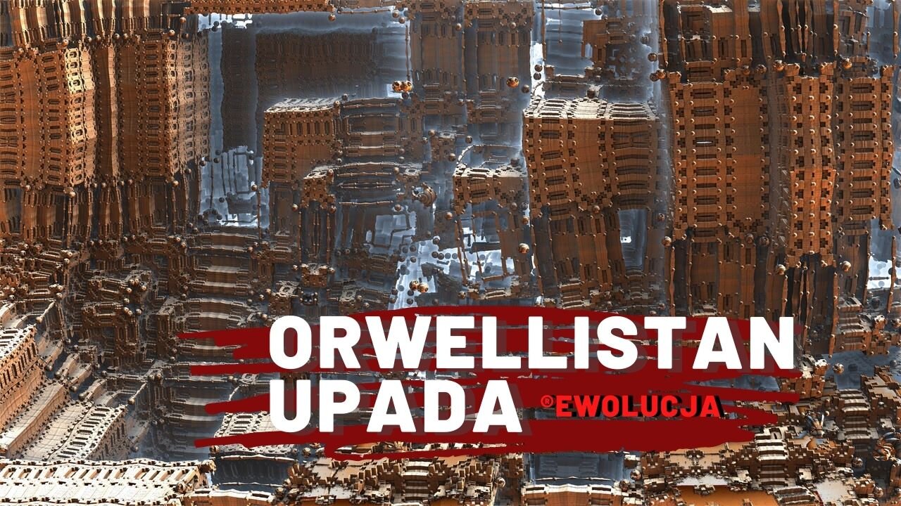 Orwellistan upada | ®rewolucja