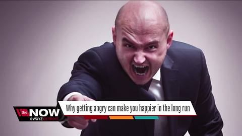 Why getting angry can make you happier in the long run