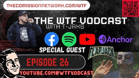 The WTF Vodcast EPISODE 26 - Featuring Flapjack Wilson