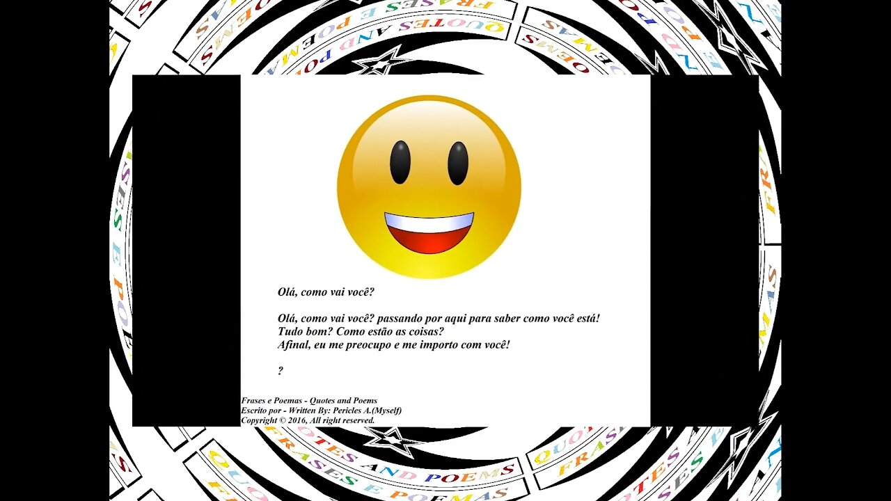 Olá, como vai você? Tudo bem? Eu me preocupo com você! [Frases e Poemas]