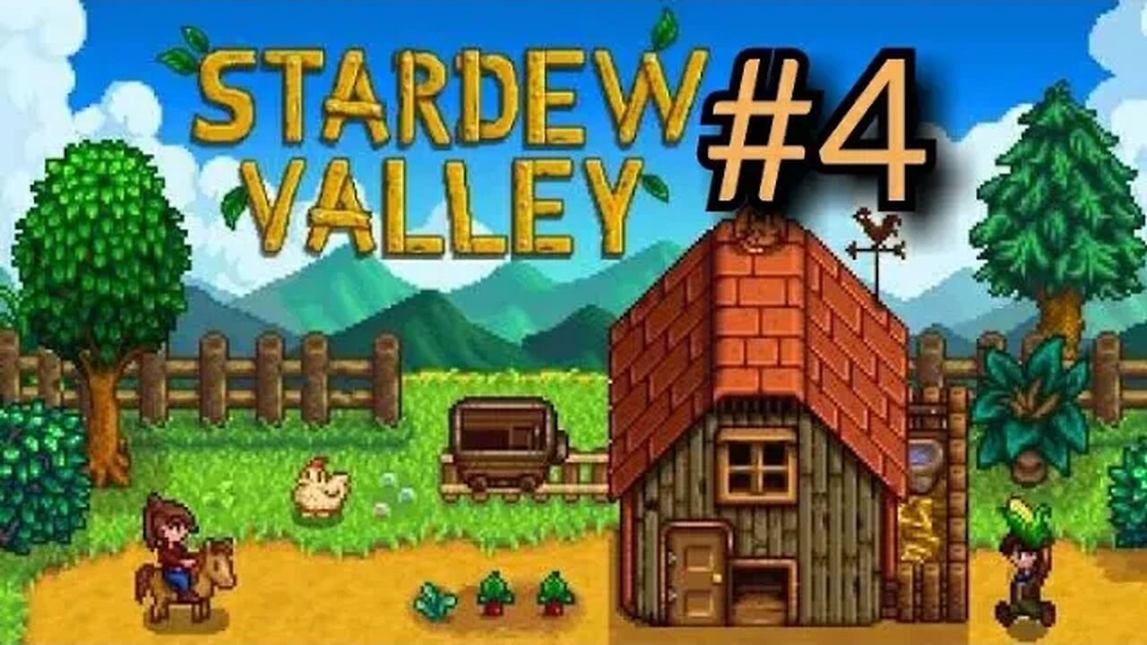 Stardew Valley #4