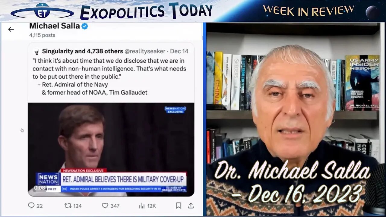 Week in Review with Dr. Michael Salla (12/16/23) | Exopolitics Today