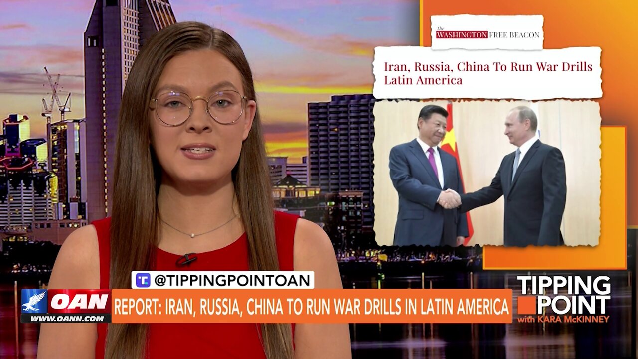 Tipping Point - Report: Iran, Russia, China To Run War Drills in Latin America