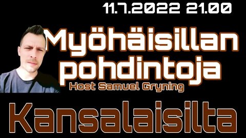 Myöhäisillan Pohdintoja Kansalaisilta