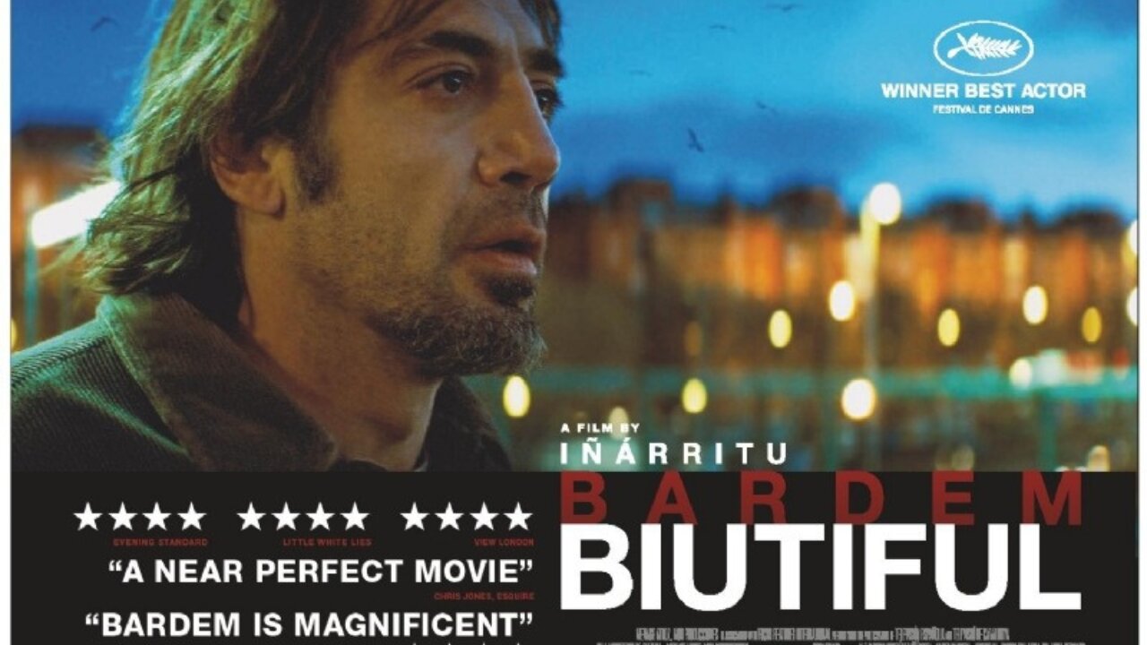 "Biutiful" (2010) Directed by Alejandro González Iñárritu