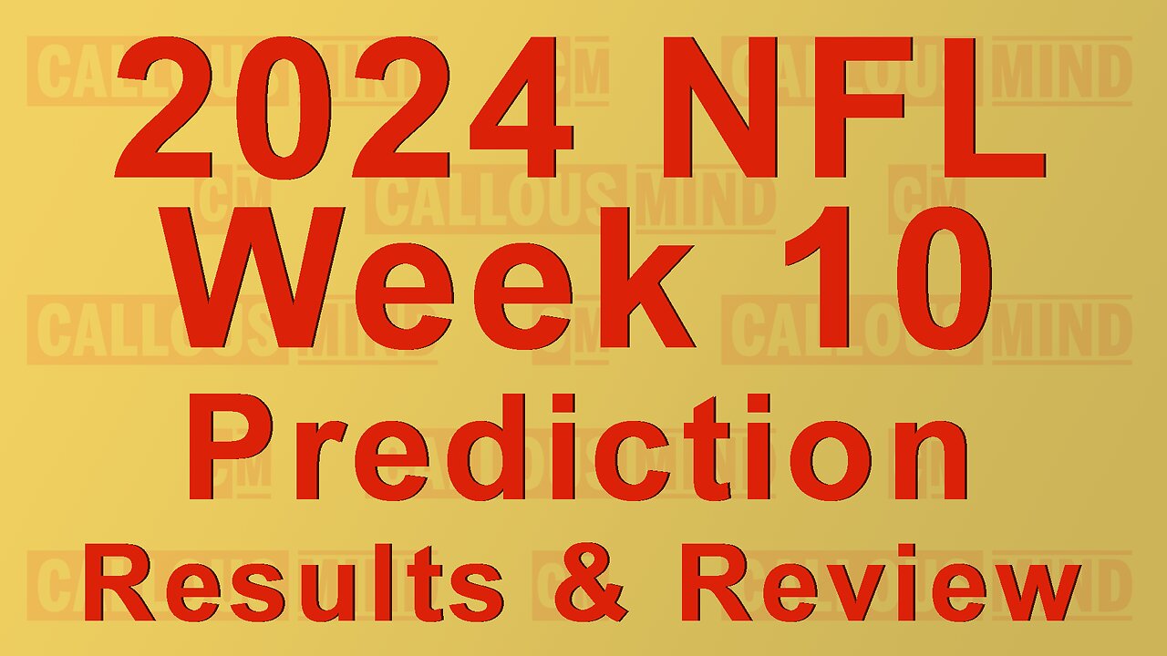 2024 National Football League Week 10 Prediction Results and Review