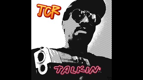 Talkin' by TCR