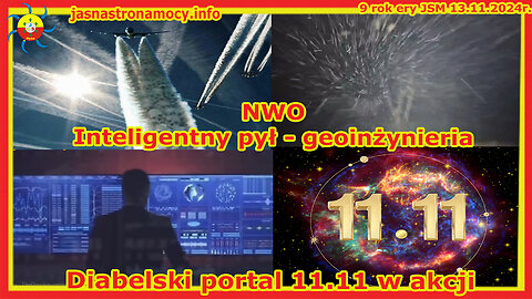 NWO Inteligentny pył geoinżynieria Diabelski portal 11 11 w akcji