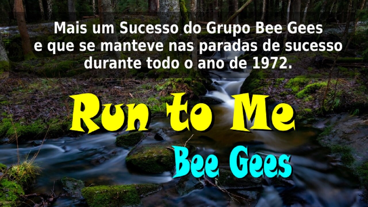 160 – RUN TO ME – BEE GEES