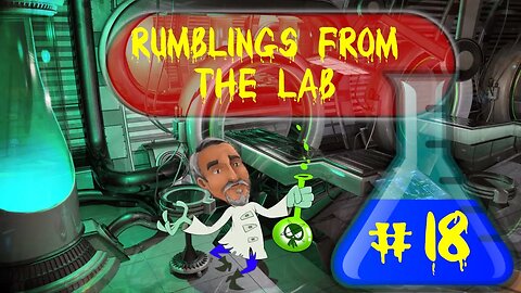 Rumblings From the Lab