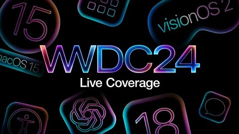 CDTV | WWDC 2024 Apple Event Live Keynote Coverage