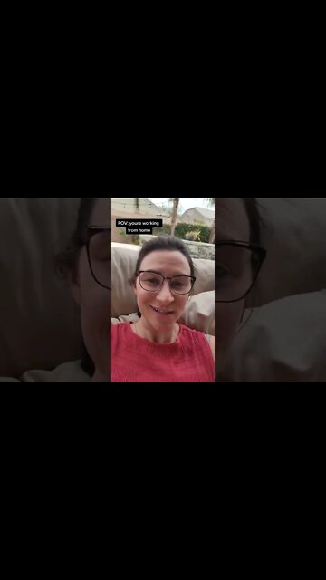 POV: you are working from home