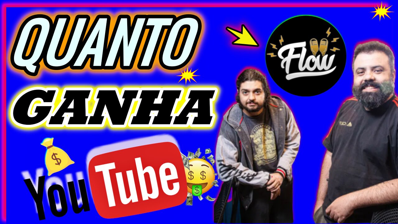 ☑️Flow Podcast Quanto Ganha no Youtube | C4R4MA