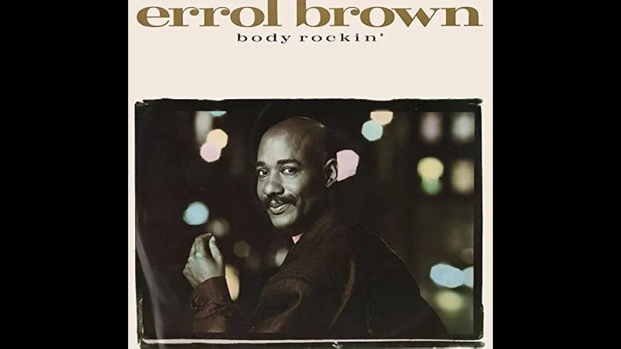 BODY ROCKIN' - BROWN, ERROL (the body mix)