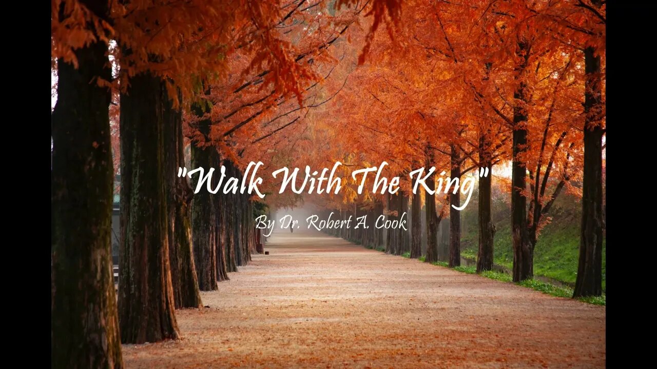 "Walk With The King" Program, From the "Abiding" Series, titled "Christ Abiding Fruitfulness"