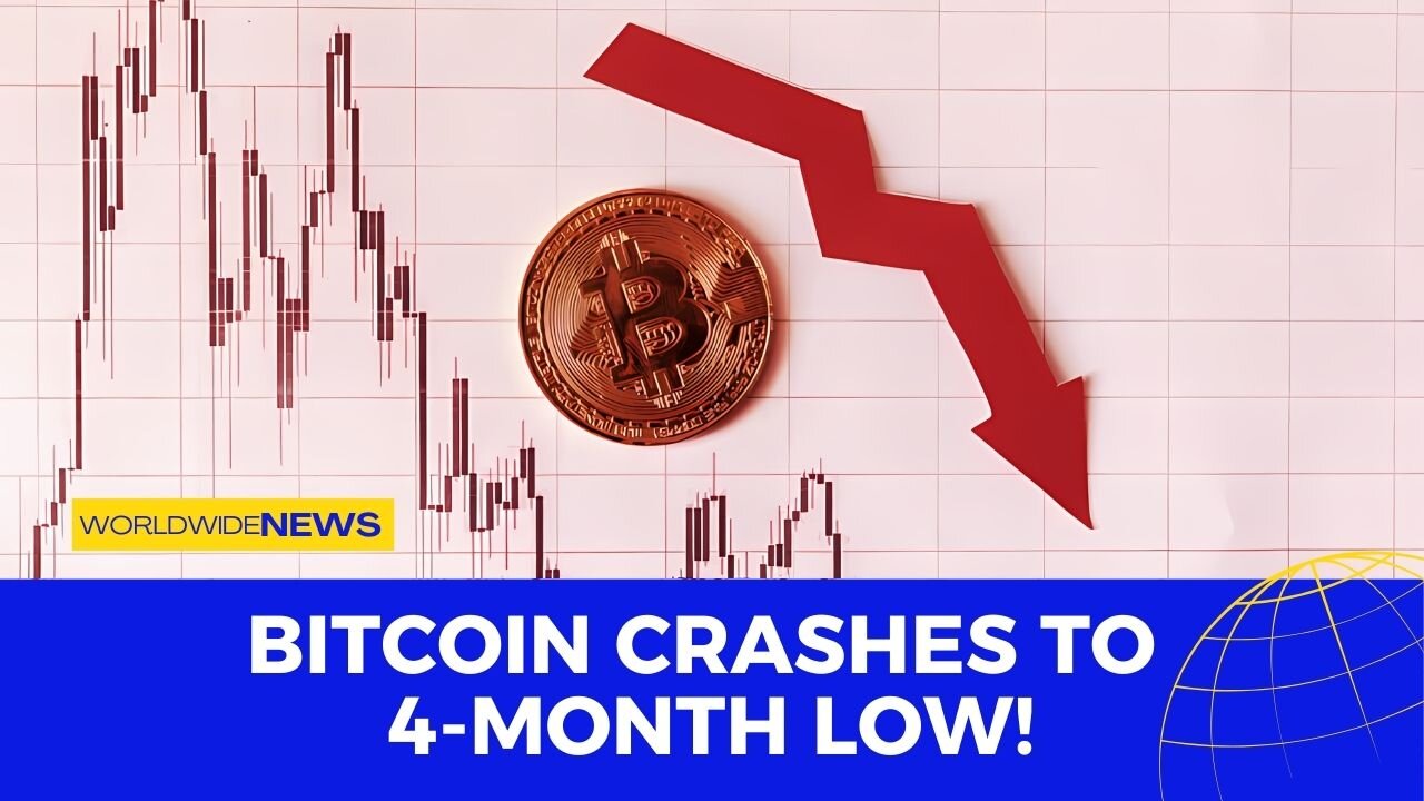 Bitcoin Crashes to 4-Month Low!