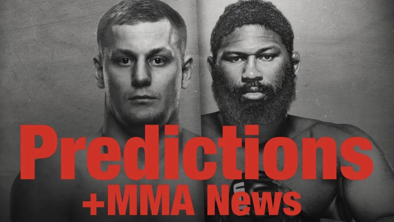 UFC Fight Night Blaydes Vs Pavlovich Full Card Prediction And MMA News