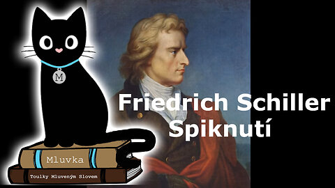 Friedrich Schiller - Spiknutí (Mluvené slovo CZ)