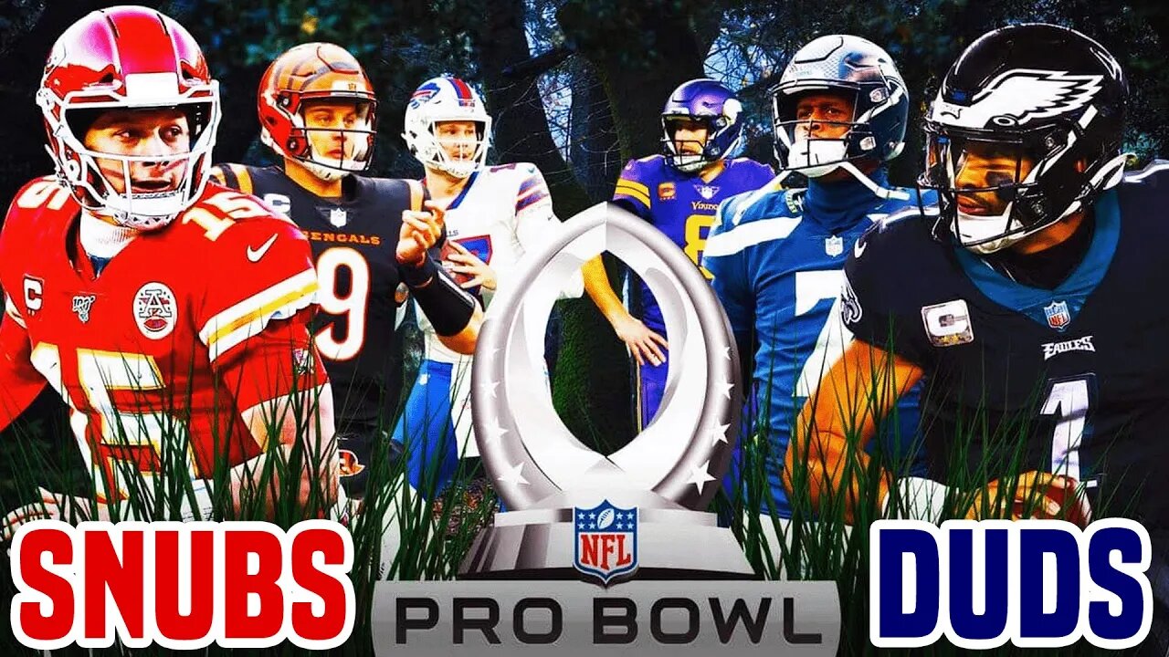 2023 Pro Bowl Snubs & Duds