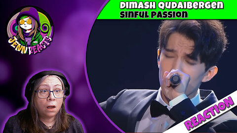 Dimash Qudaibergen - Sinful Passion - Reaction