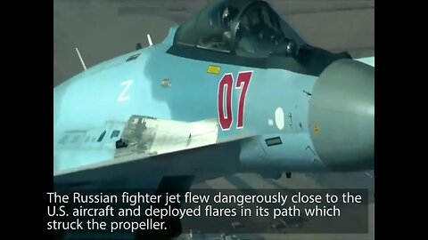 Russian Su-35S fighter jet damages US MQ-9 Reaper drone above Syria with its flares