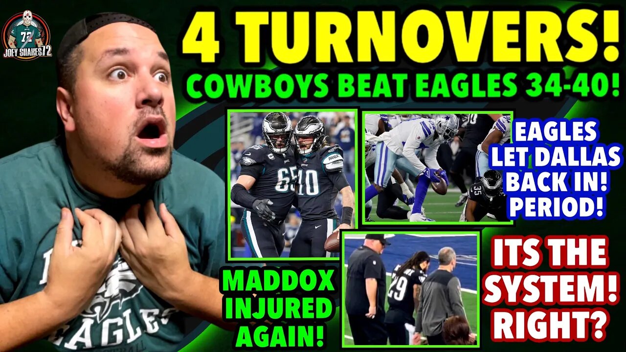 4 TURNOVERS! Cowboys Skid By Eagles! ITS THE SYSTEM RIGHT? 3rd and 30! MADDOX Injury! Gannon Did It!