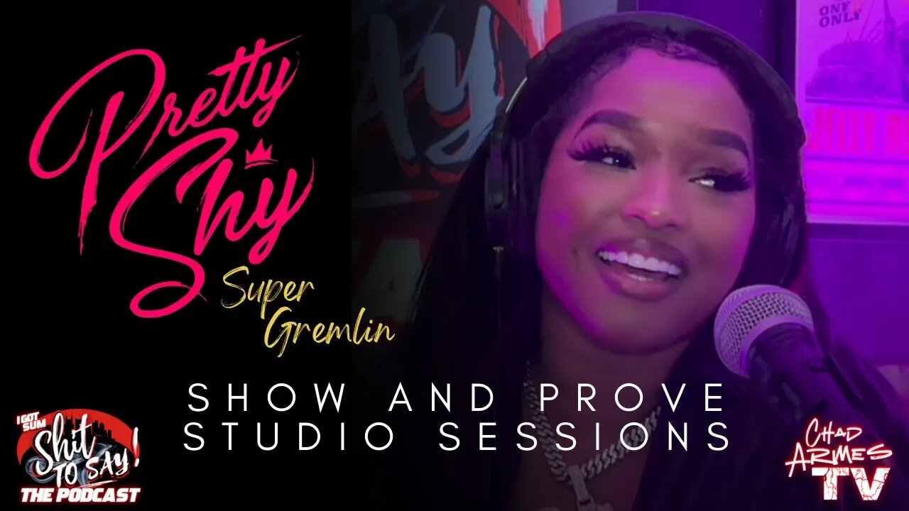 Pretty Shy - “Super Gremlin” | Show and Prove Studio Sessions