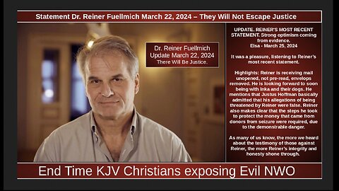 Statement Dr. Reiner Fuellmich March 22, 2024 – They Will Not Escape Justice