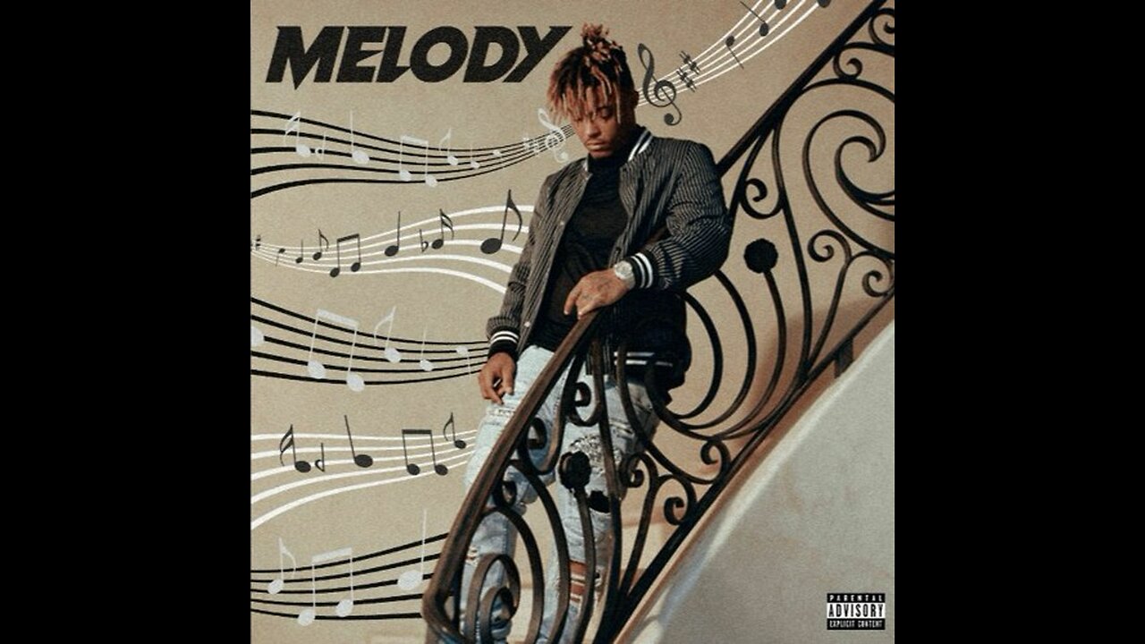 Juice WRLD - Melody