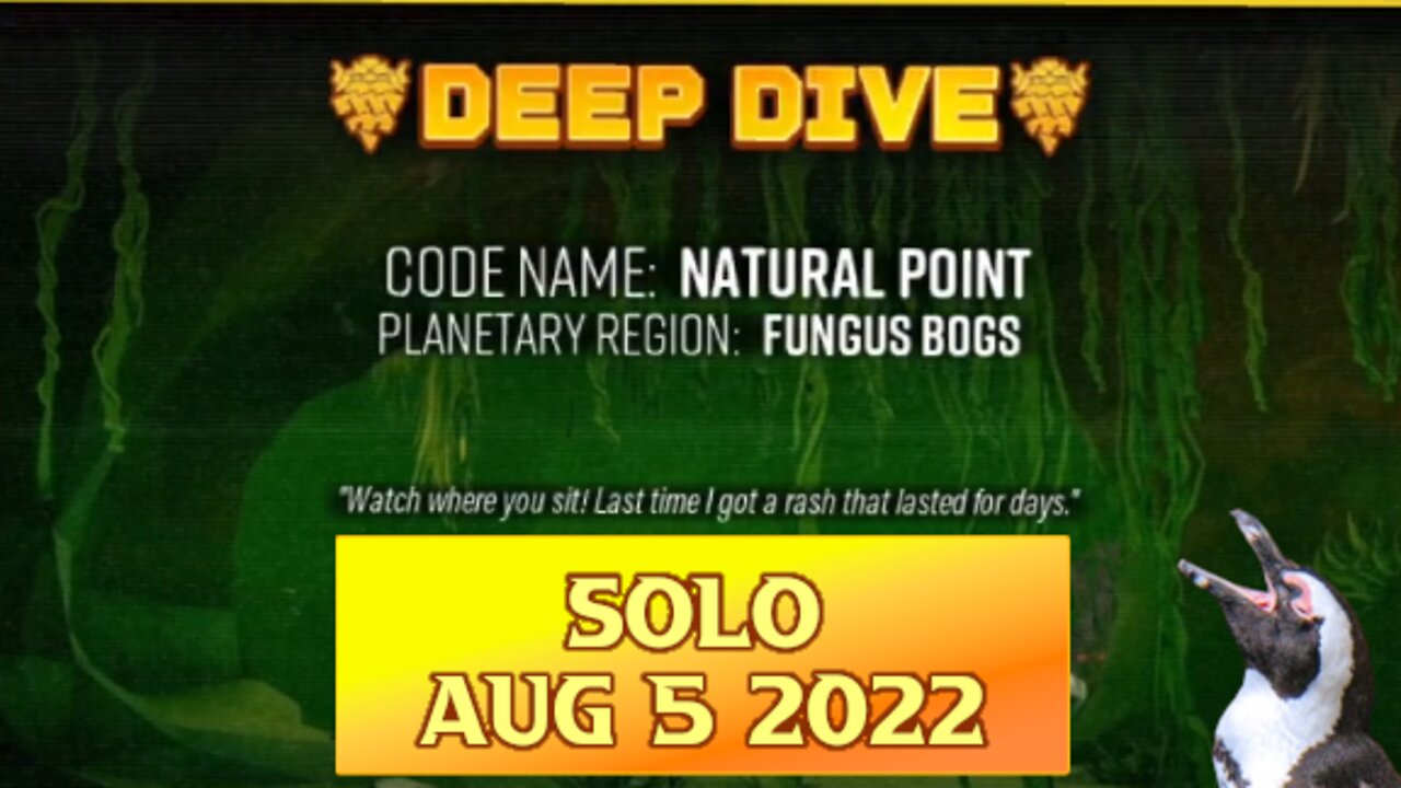 Deep Rock Galactic Elite Deep Dive - August 5 2022 - Natural Point