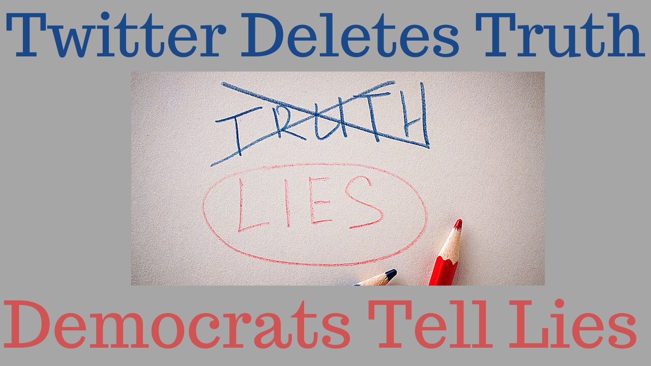 Democrats Wrap Up Their Effort To Convict, and Twitter Deletes The Truth