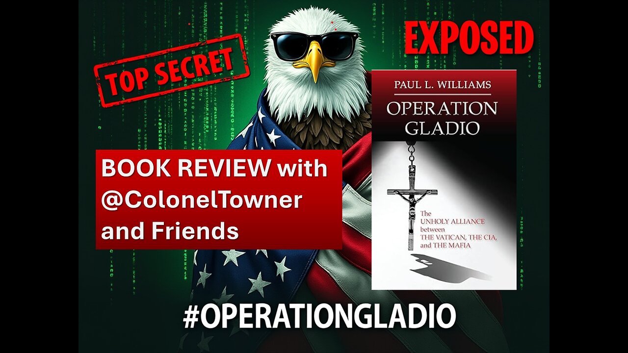 Ep #1: Book Review: Operation Gladio, Chapter 1 and 2