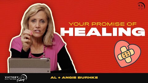 Your Promise of Healing | Victory Life Today