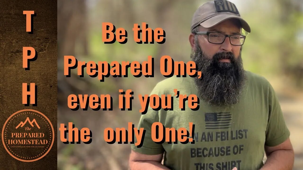 Be the Prepared One, even if you’re the only One!