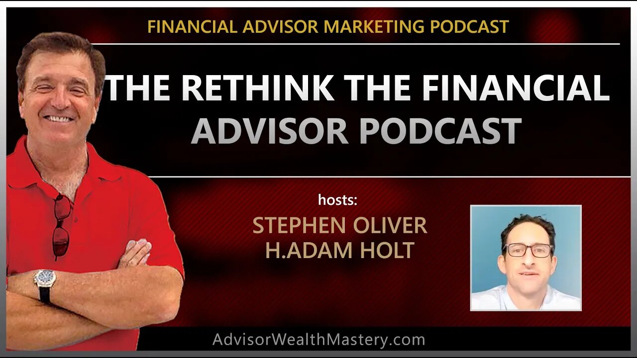 The Rethink the Financial Advisor Podcast