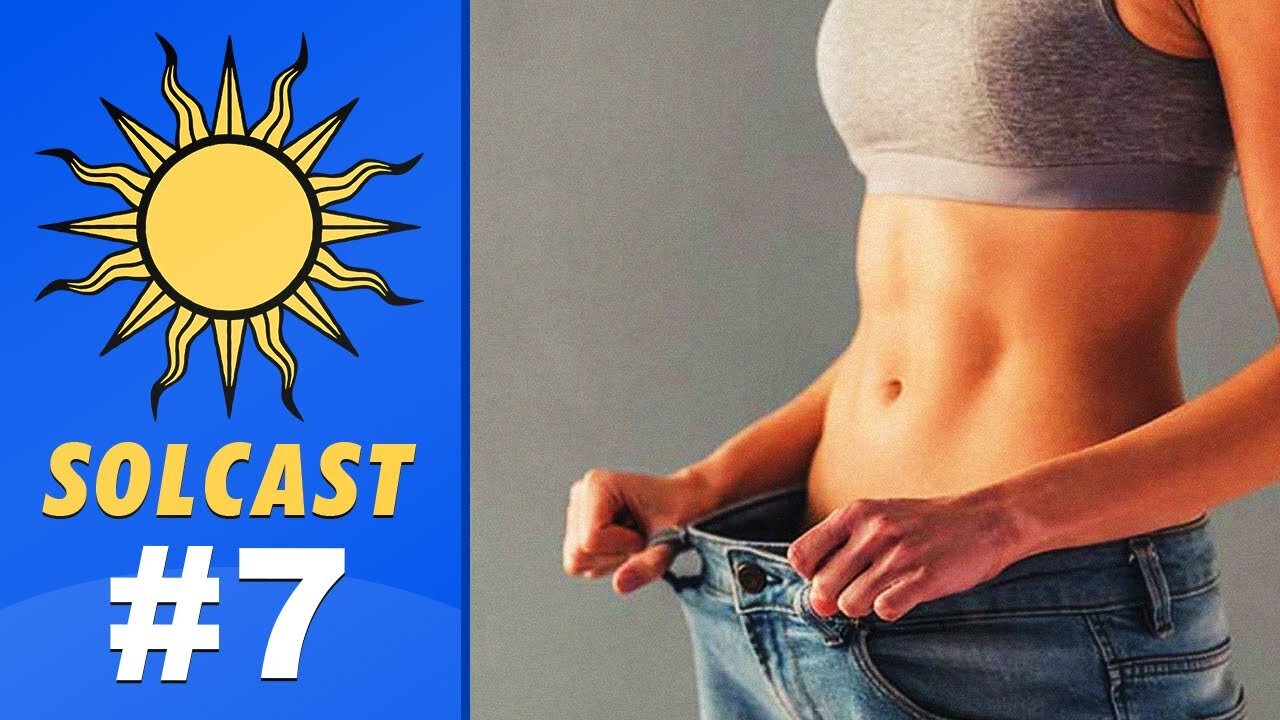 Solcast - EP 7: A Deep Dive into Fat Loss - How to Lose Weight the Right Way