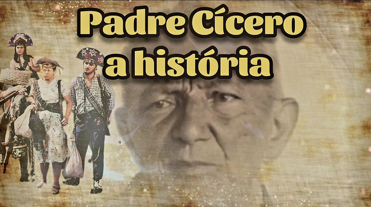 Padre Cícero a história.