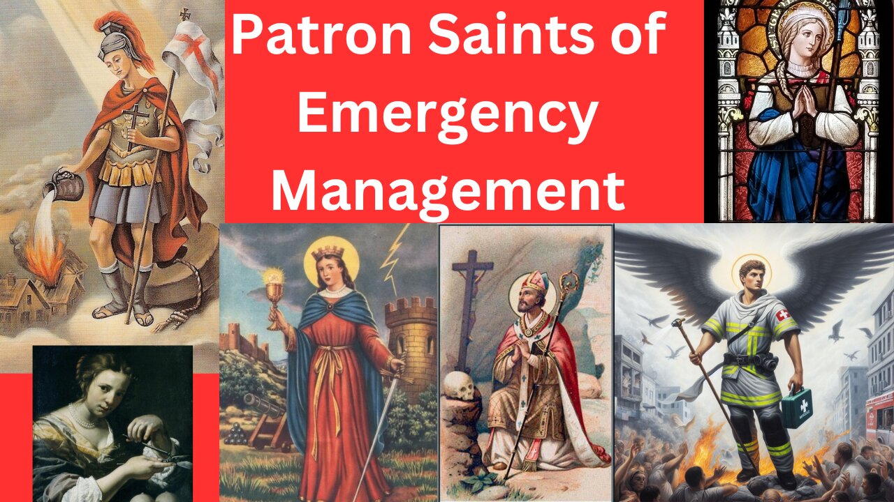 Patron Saints of Emergency Management