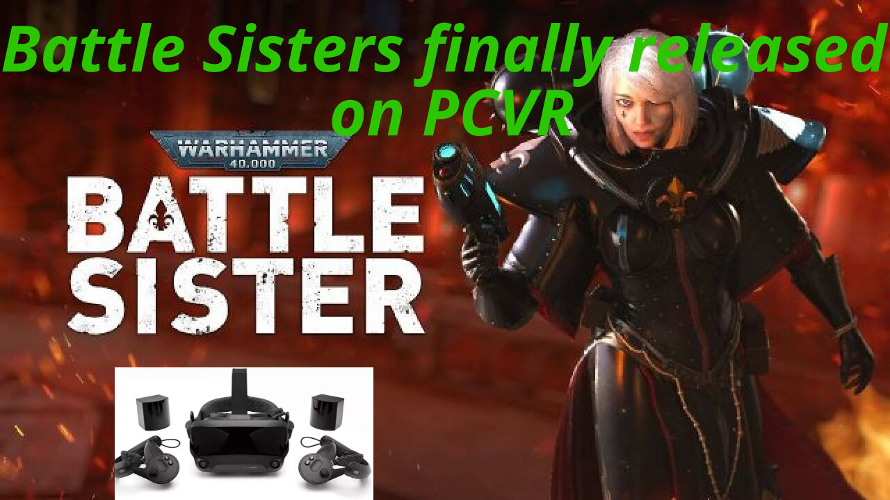 Warhammer 40k Battle Sisters Coming to PCVR