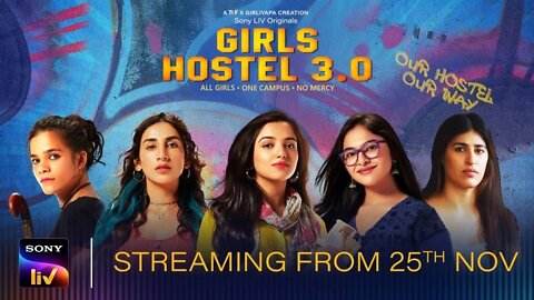 Girls Hostel 3.0 | Official Trailer | Sony LIV Originals | Streaming from 25th Nov