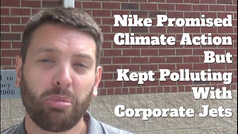 Nike Promised Climate Action But Kept Polluting With Corporate Jets