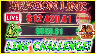 🔴 LIVE SLOT PLAY! DRAGON LINK GRAND JACKPOT CHALLENGE!!! LET'S GO! BIGHORN CASINO
