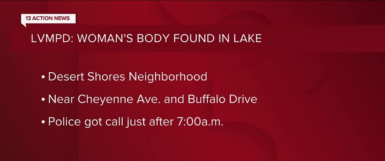 LVMPD: Woman's body found in lake