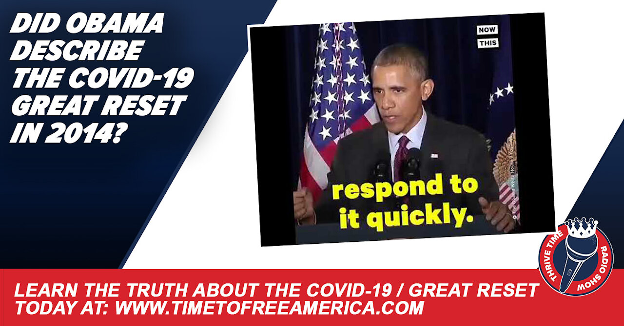 Did President Obama Describe the COVID-19 Great Reset Plan In 2014?