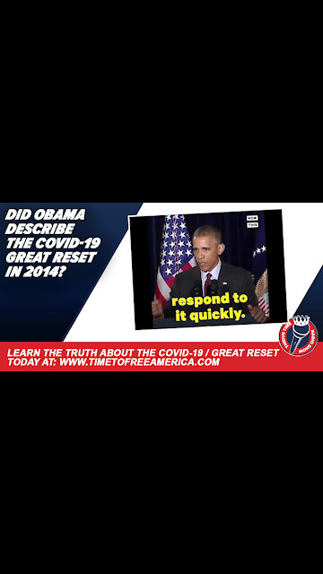Did President Obama Describe the COVID-19 Great Reset Plan In 2014?